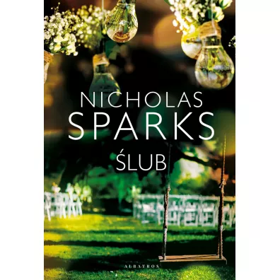 �lub - Nicholas Sparks