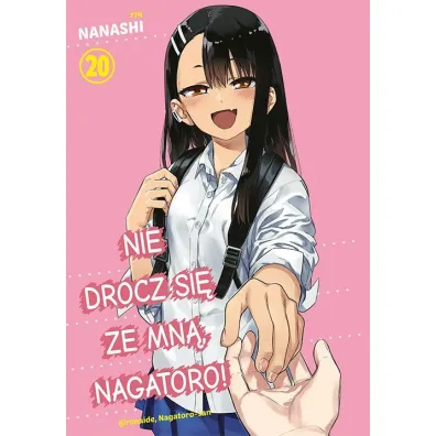 Nie drocz si� ze mn�, Nagatoro! #20 - Nanashi