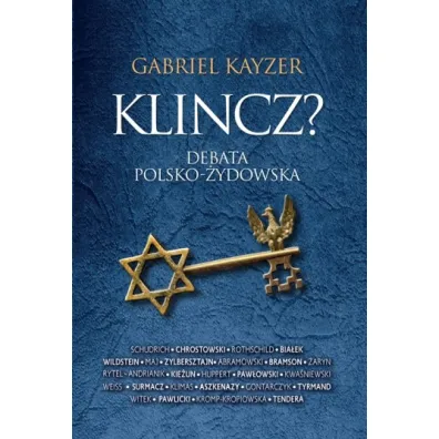 Klincz debata polsko-�ydowska - Gabriel Kayzer
