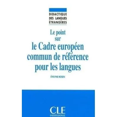 Cadre europeen commun de reference pour les... - Evelyne Rosen