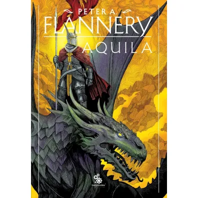 Aquila - Peter A. Flannery