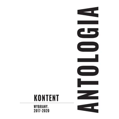 KONTENT Wybrany Antologia - Marcin  �wi�tkowski, Red Weronika  Janeczko