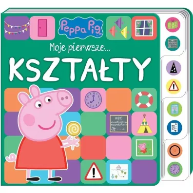 Moje pierwsze&hellip; Kszta�ty. �winka Peppa