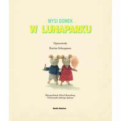 Sam i Julia w Lunaparku. Mysi domek
