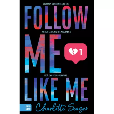 Follow Me, Like Me - Charlotte  Seager