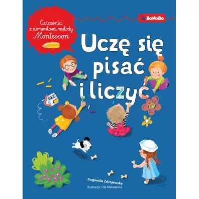 Ucz� si� pisa� i liczy� - Bogumi�a Zdrojewska