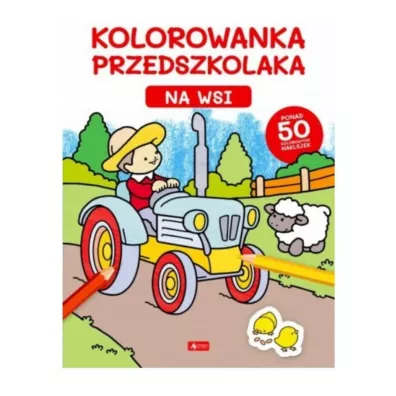 Kolorowanka przedszkolaka. Na wsi