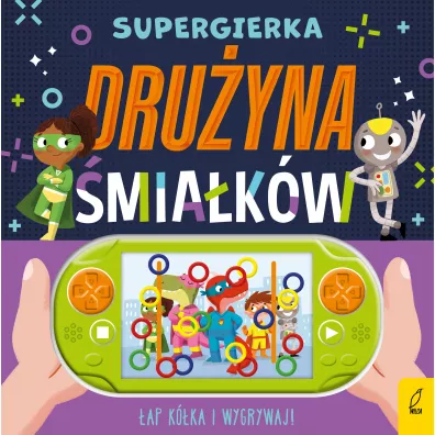 Dru�yna �mia�k�w. Supergierka