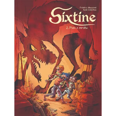 Pies z mroku. Sixtine. Tom 2