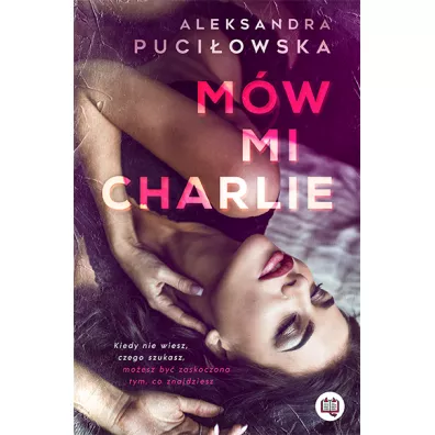 Mw mi Charlie - Aleksandra  Puciowska
