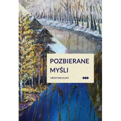 Pozbierane my�li - Krystyna Pluto
