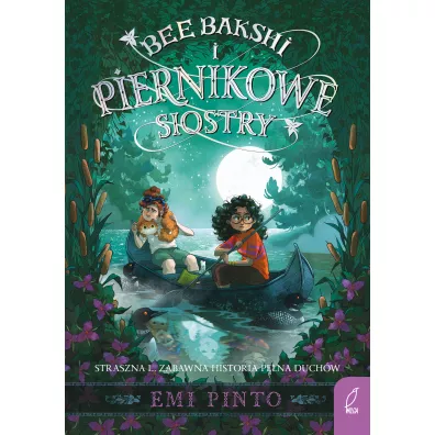 Bee Bakshi i piernikowe siostry - Emi Pinto