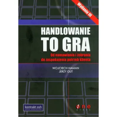 Handlowanie to gra - Jerzy Gut, Wojciech Haman