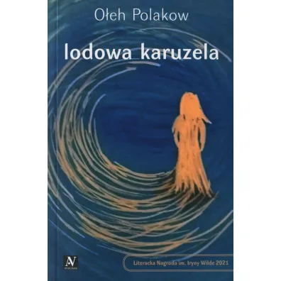Lodowa karuzela - O�eh Polakow