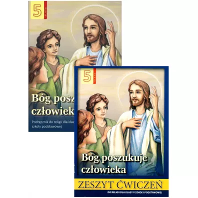 B�g poszukuje cz�owieka 5. Podr�cznik i zeszyt �wicze� do religii dla klasy 5 szko�y podstawowej - Stanis�aw �abendowicz