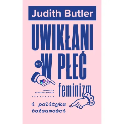 Uwik�ani w p�e� - Judith Butler