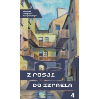 Z Rosji do Izraela cz.4 - Miros�awa Michalska-Suchanek, Agnieszka Lenart