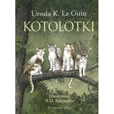Kotolotki - Ursula Kroeber Le Guin