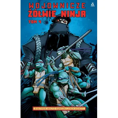 Wojownicze ��wie Ninja. Tom 4 - Dan Duncan, Kevin B. Eastman, Tom  Waltz