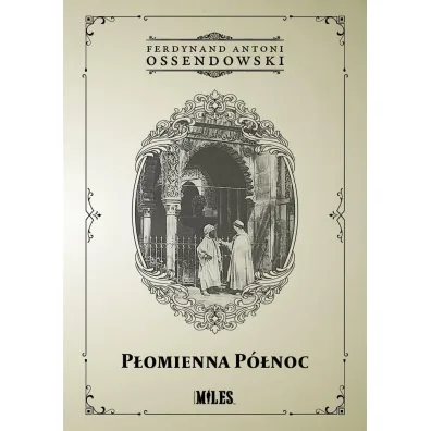 P�omienna P�noc - Antoni Ferdynand Ossendowski