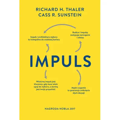 Impuls. Wydanie finalne - Richard H. Thaler, Cass R. Sunstein