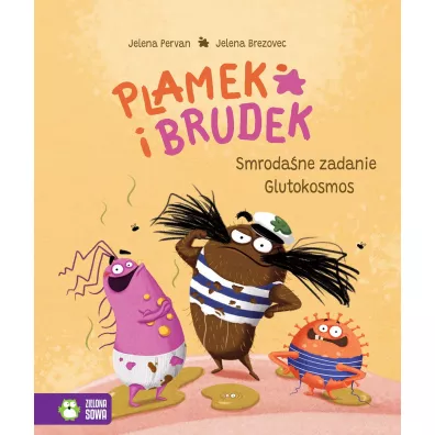 Plamek i Brudek. Smroda�ne zadanie. Glutokosmos - Jelena Pervan
