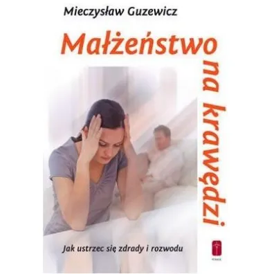 Ma��e�stwo na kraw�dzi - Mieczys�aw Guzewicz