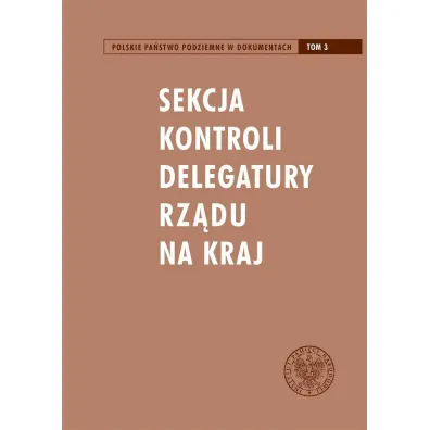 Sekcja Kontroli Delegatury Rz�du na Kraj - Red Waldemar  Grabowski