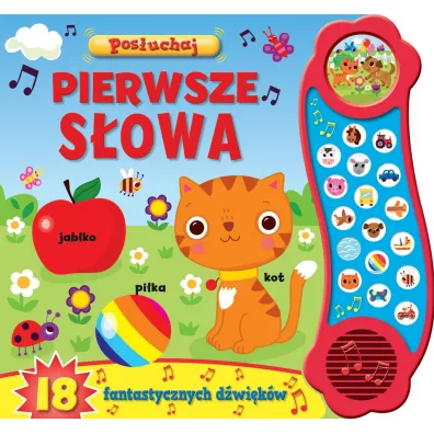 Pos�uchaj! Pierwsze s�owa z d�wi�kiem