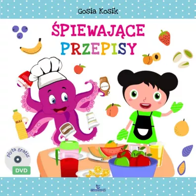 �piewaj�ce przepisy - Gosia  Kosik