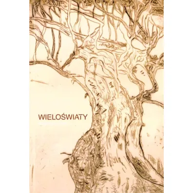 Wielo�wiaty - Ma�gorzata Felicka