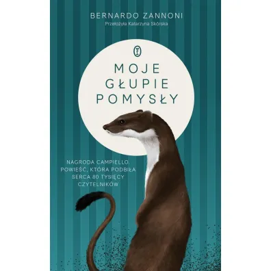 Moje g�upie pomys�y - Katarzyna Skorska, Bernardo Zannoni