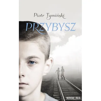 Przybysz - Piotr Tymi�ski
