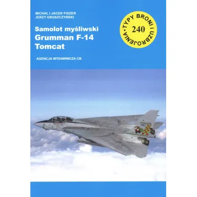 Samolot my�liwski Grumman F-14 Tomcat - Jerzy Gruszczy�ski, Micha� Fiszer, Jacek  Fiszer