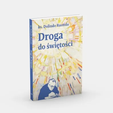 Droga do �wi�to�ci - Dolindo Ruotolo