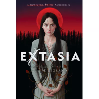 Extasia - Claire  Legrand