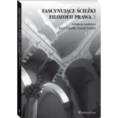 Fascynuj�ce �cie�ki filozofii prawa 2