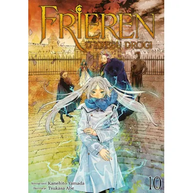 Frieren. U kresu drogi #10 - Kanehito Yamada, Tsukasa Abe