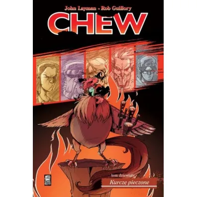 Kurcz� pieczone. Chew. Tom 9 - John Layman, Rob Guillory