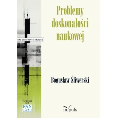Problemy doskona�o�ci naukowej - Bogus�aw �liwerski