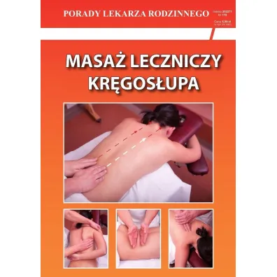 Masa� leczniczy kr�gos�upa. Porady lekarza rodzinnego - Emilia Chojnowska