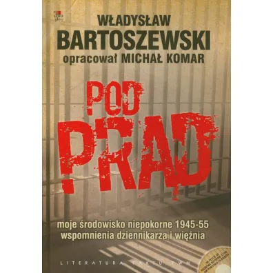 Pod pr�d + CD - W�adys�aw Bartoszewski