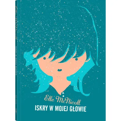 Iskry w mojej g�owie
