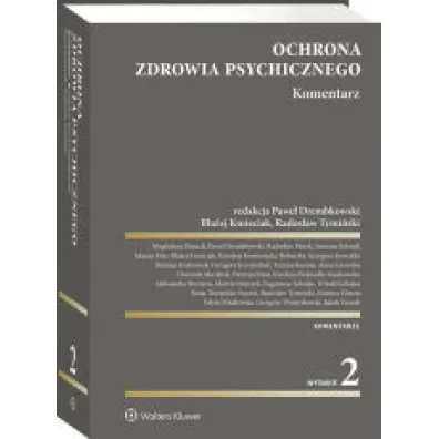 Ochrona zdrowia psychicznego. Komentarz