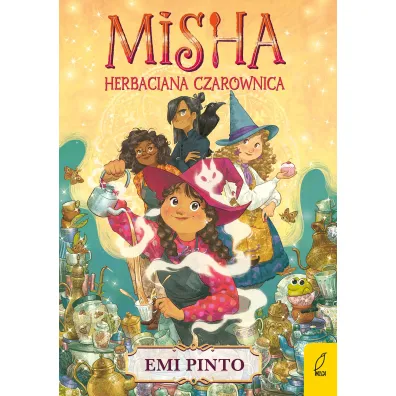 Misha. Herbaciana czarownica - Emi Pinto