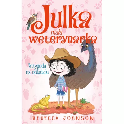 Przygoda na odludziu. Julka ma�a weterynarka. Tom 9 - Rebecca Johnson