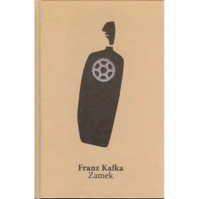 Zamek Franz Kafka - Franz Kafka