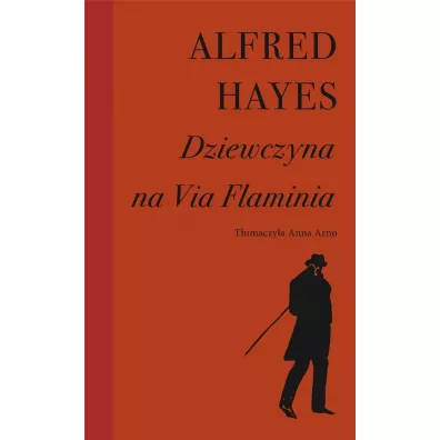 Dziewczyna na Via Flaminia - Alfred Hayes