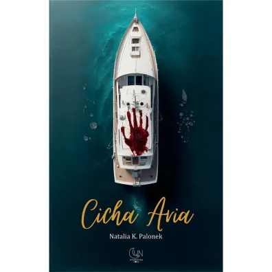 Cicha Aria - Natalia K. Palonek
