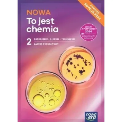 Pakiet NOWA Biologia na czasie 2. Podr�cznik. Zakres podstawowy, NOWA To jest chemia 2. Podr�cznik. Zakres podstawowy, NOWE Ponad s�owami 2. Cz�ci 1-2. Podr�cznik. Liceum i technikum. Zakres podstawowy i rozszerzony. Edycja 2024